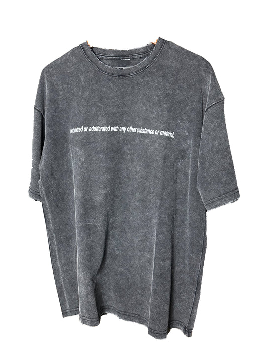 not mixed or adulterated with any other substance or material ''PURE'' vintage T-shirt